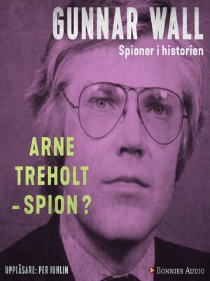 cover image of Arne Treholt--spion?